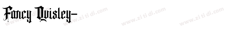 Fancy Quisley字体转换